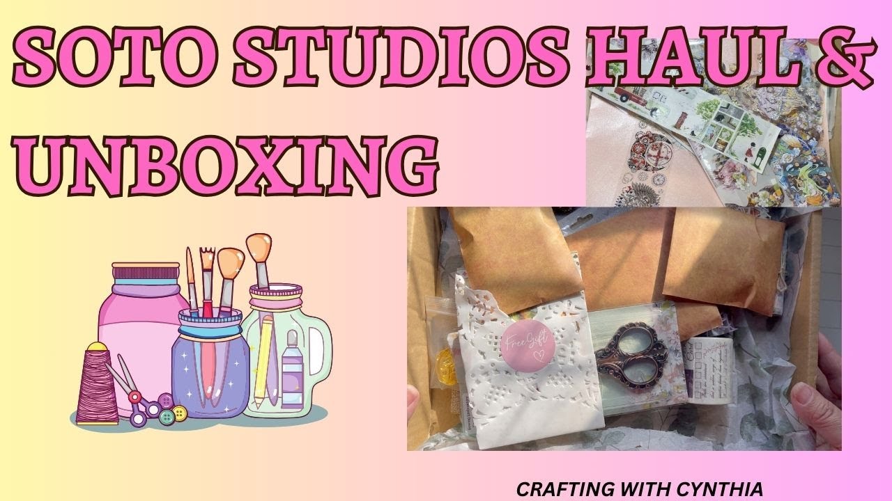 SOTO STUDIOS HAUL & UNBOXING