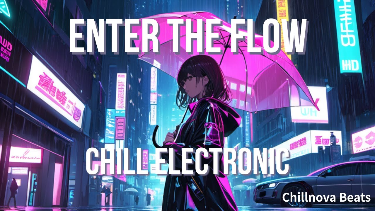 Chill Electronic Music for Focus, Study & Creativity – 朝の作業・勉強用チル・エレクトロニックBGM – Morning Flow