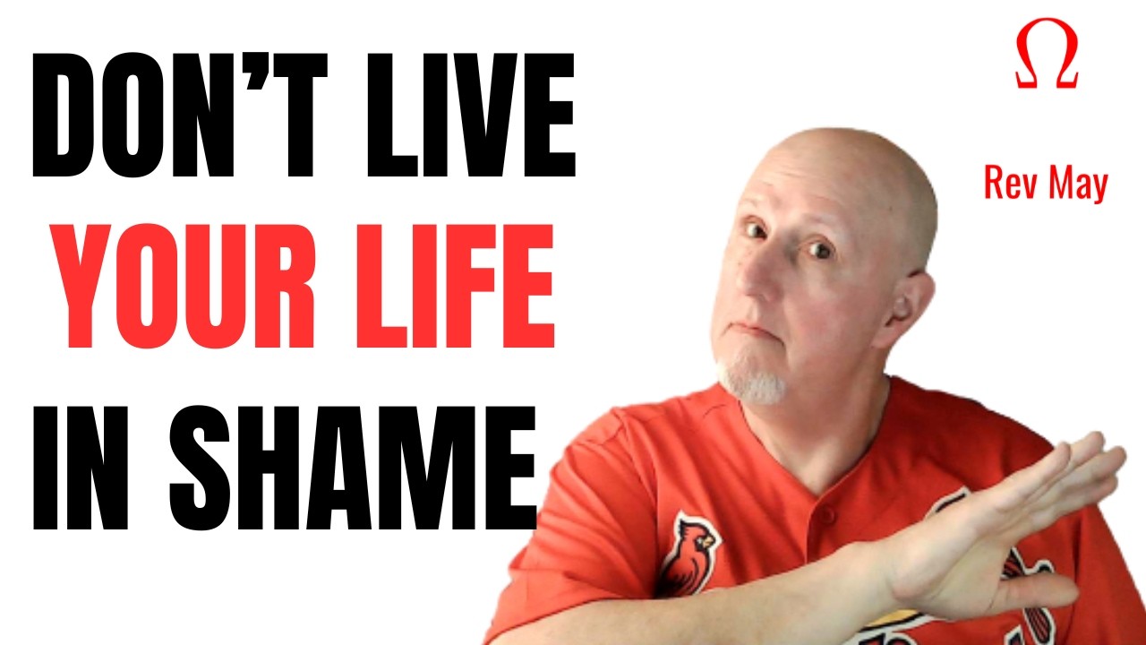 Are You Living  Your Life In Shame
