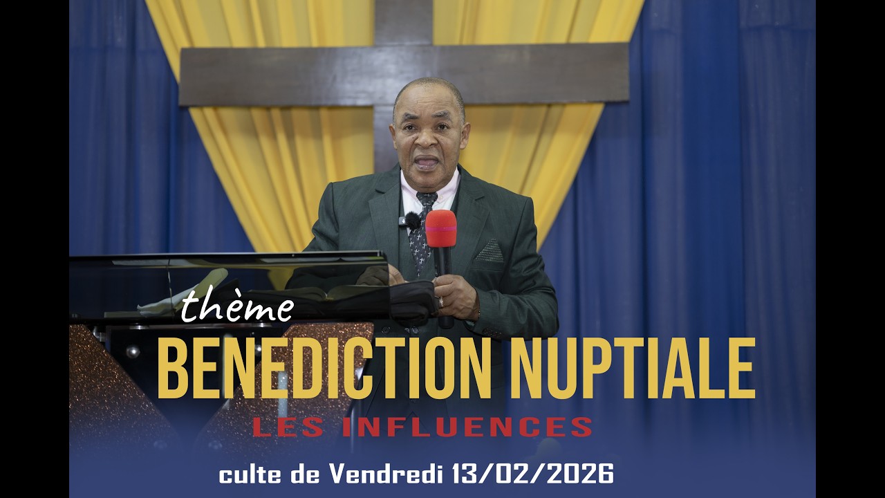 CULTE DU VENDREDI 13/02/2026.