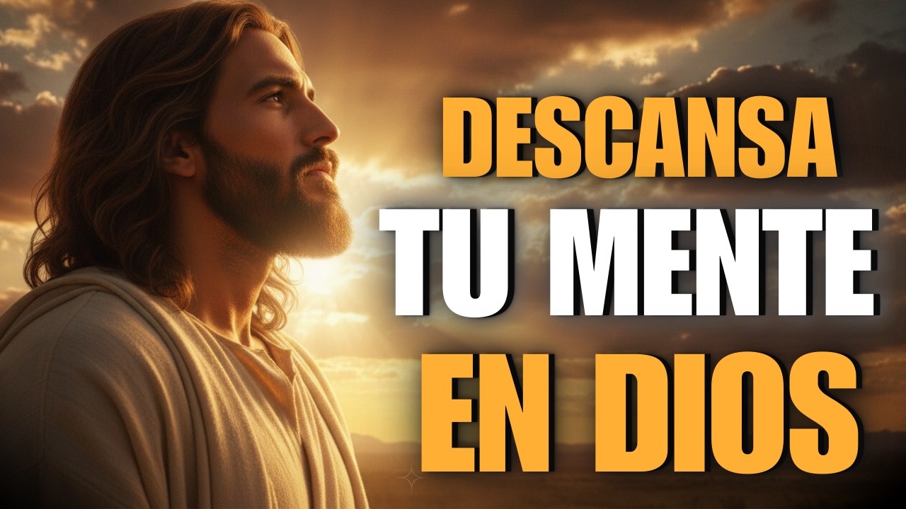 Cuando la Fe en Dios Fortalece tu Mente y Calma tu Ansiedad | Reflexión Cristiana Profunda