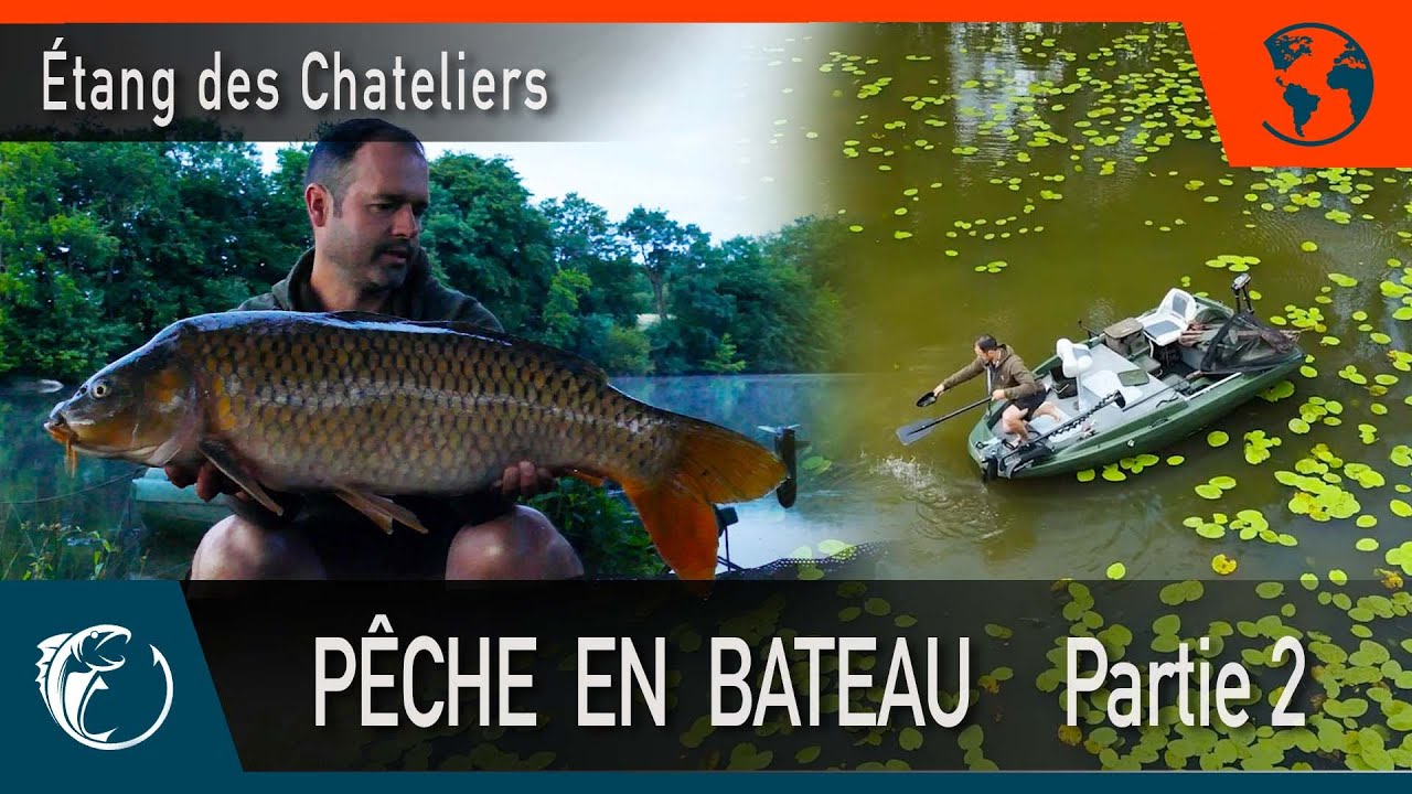 Pêche de la carpe - Carpfishing - Pêche en bateau partie 2