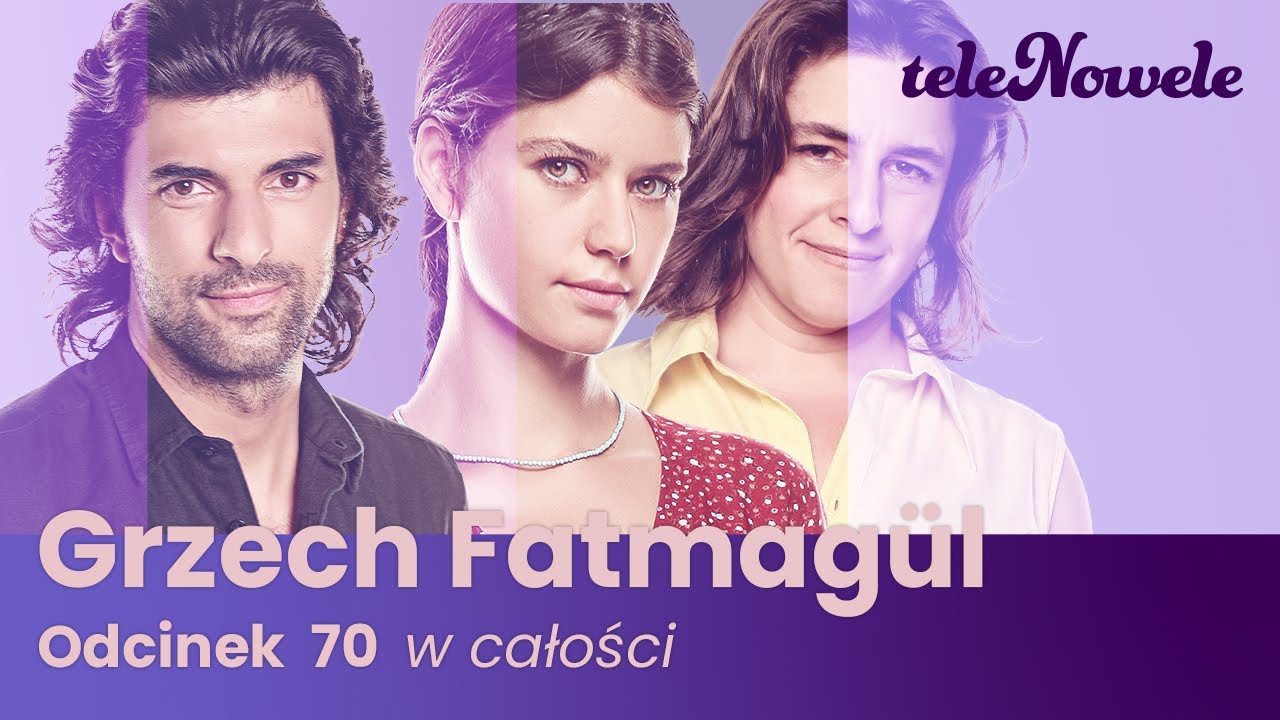 Grzech Fatmagül | Odcinek 70 | Cały odcinek
