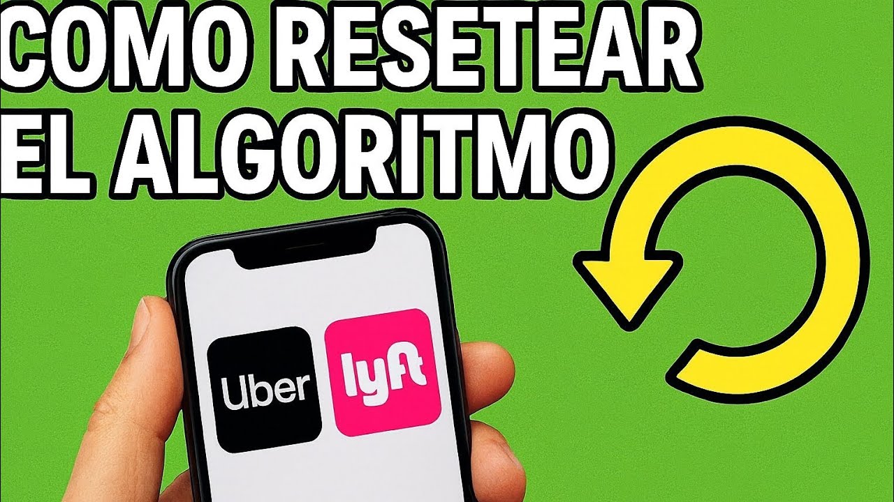 &ldquo;C&oacute;mo Resetear el Algoritmo de Uber y Lyft en 2025 (Funciona R&aacute;pido
