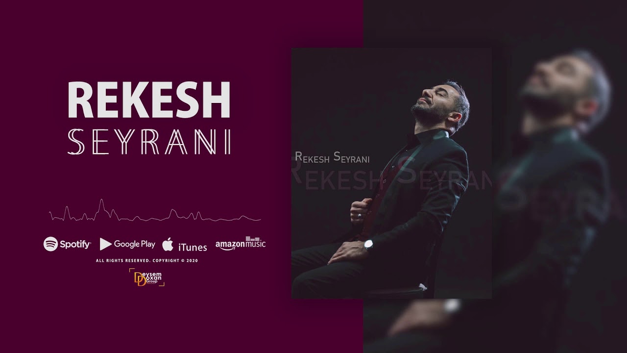 Rekesh Seyrani - Mewal (Official Music)