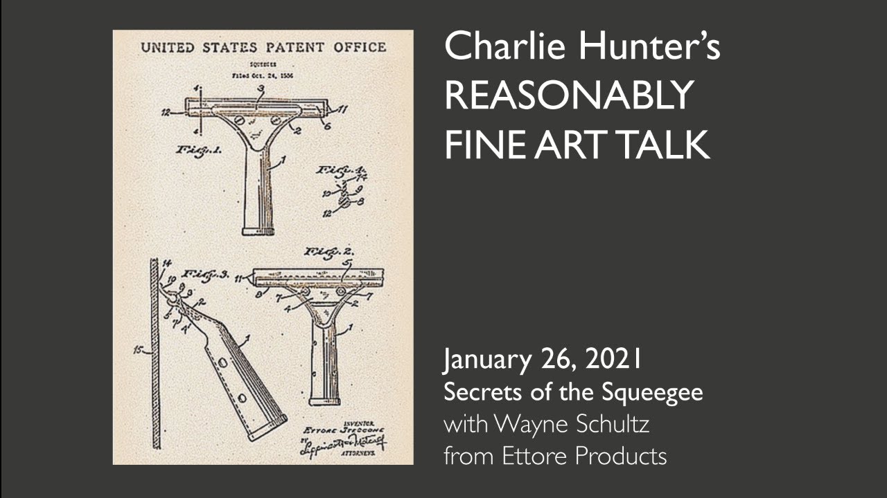 #31 REASONABLY FINE ART TALK: Secrets of the Squeegee