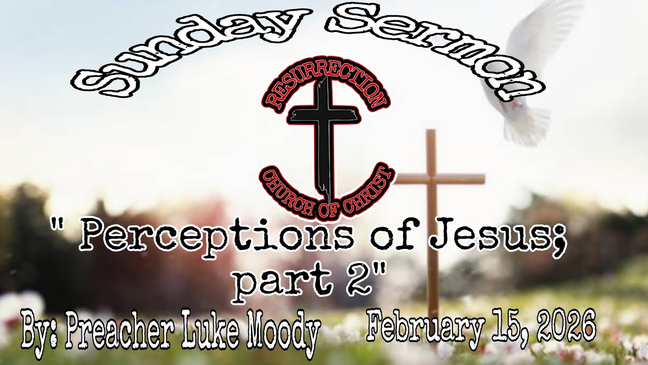 SUNDAY SERMON:  2/15/2026 