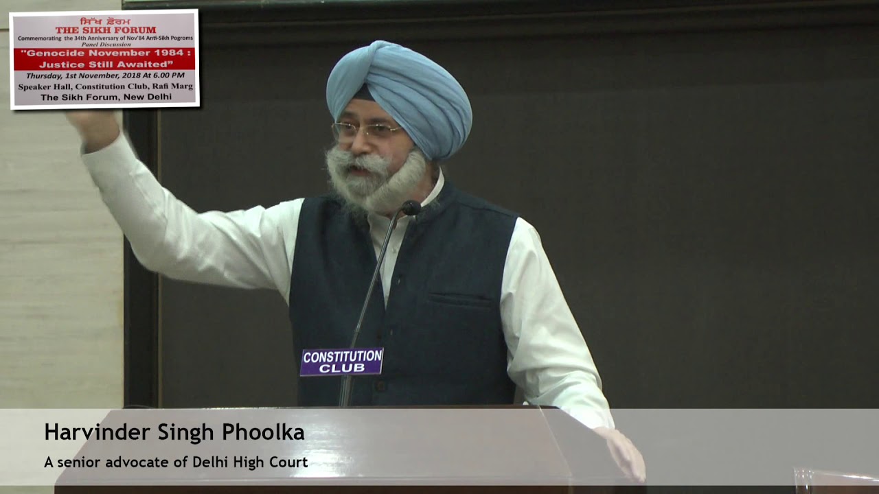 02- H. S. Phoolka || Sikh Forum || 34th Anniversary Anti Sikh Pogroms