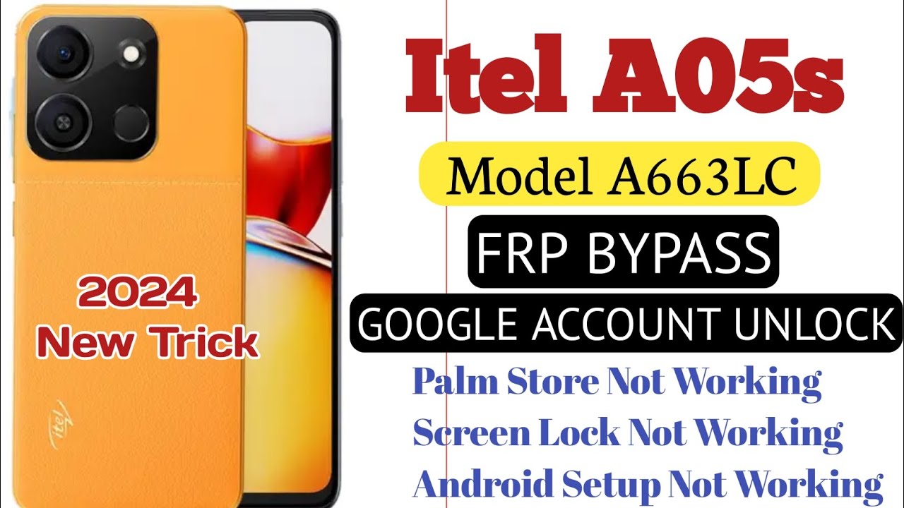 Itel A05s Google Account FRP Bypass | Itel A663LC FRP Bypass | Palm Store Screen Lock Not Working