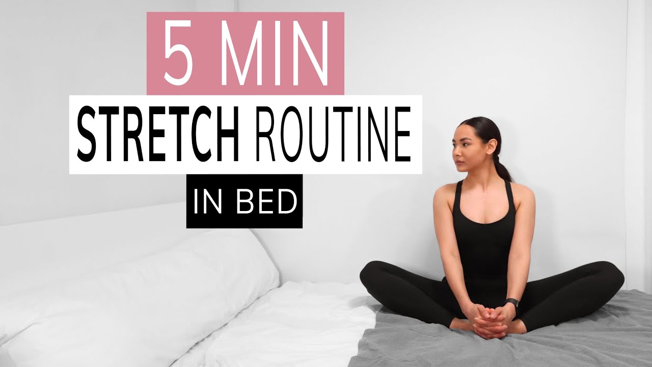 STRETCH ROUTINE IN BED | every evening