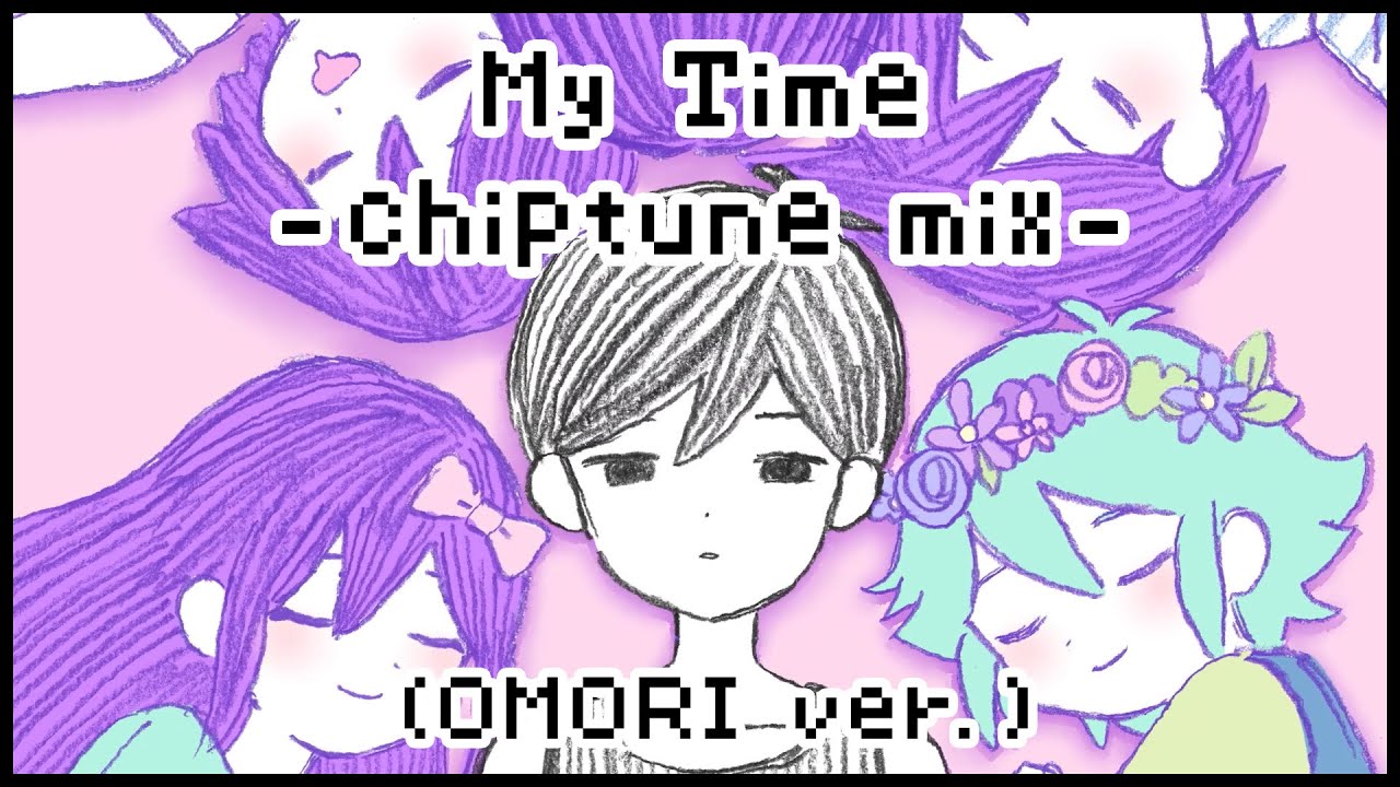 【MV】My Time -chiptune mix-(OMORI ver.)【cover】【チップチューンアレンジ】