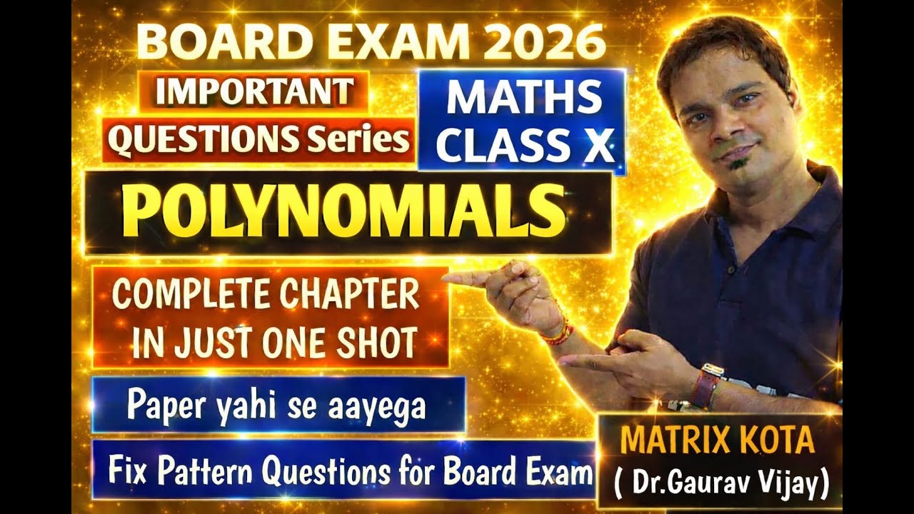 POLYNOMIALS CLASS 10 MATHS COMPLETE REVISION BOARD EXAM 2026 IN JUST ONE SHOT |MATHS |DGV SIR MATRIX