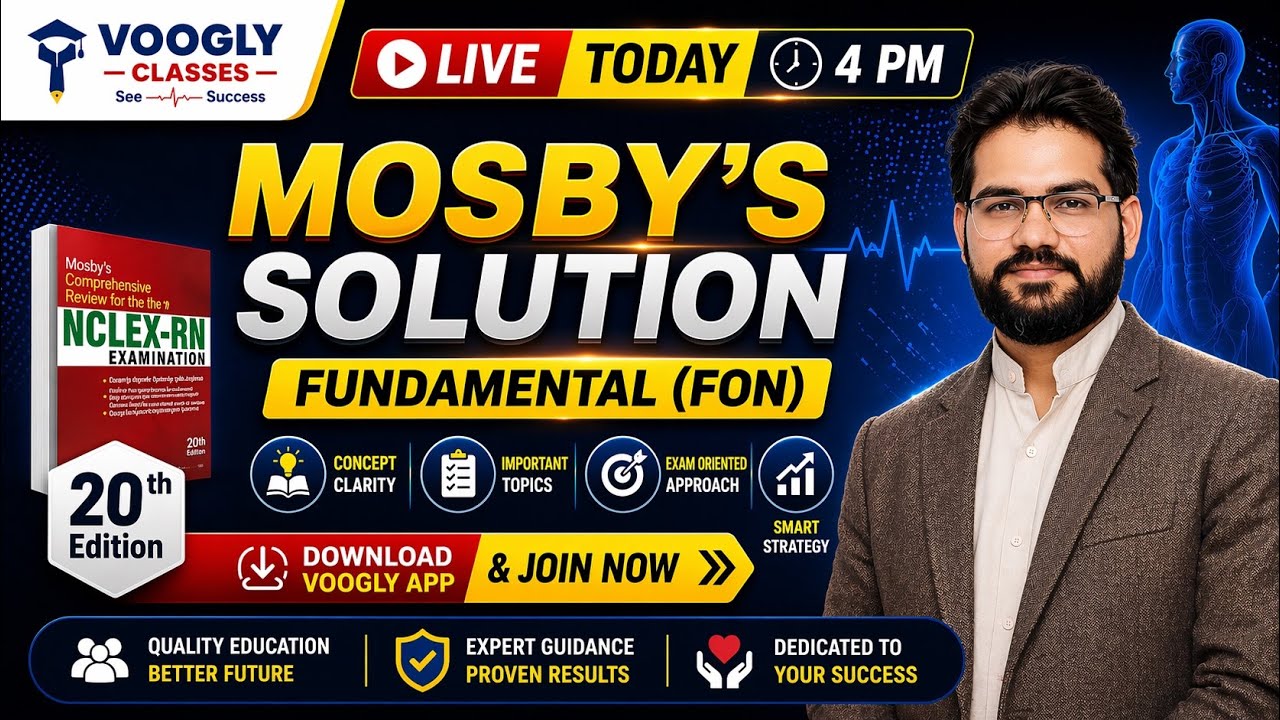 “Nursing Foundation | NCLEX-RN MCQs from Mosby | Live Class by Voogly | nursing session 950”