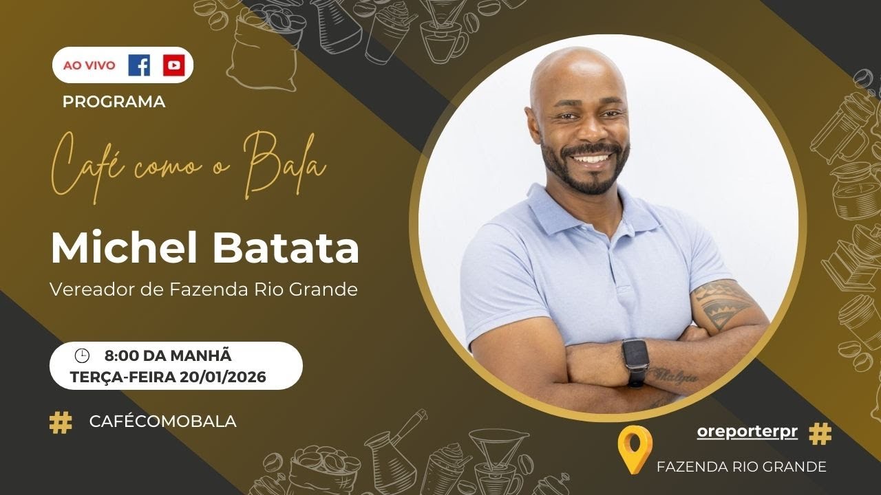 AO VIVO | Café com o Bala recebe o vereador Michel Batata | Fazenda Rio Grande