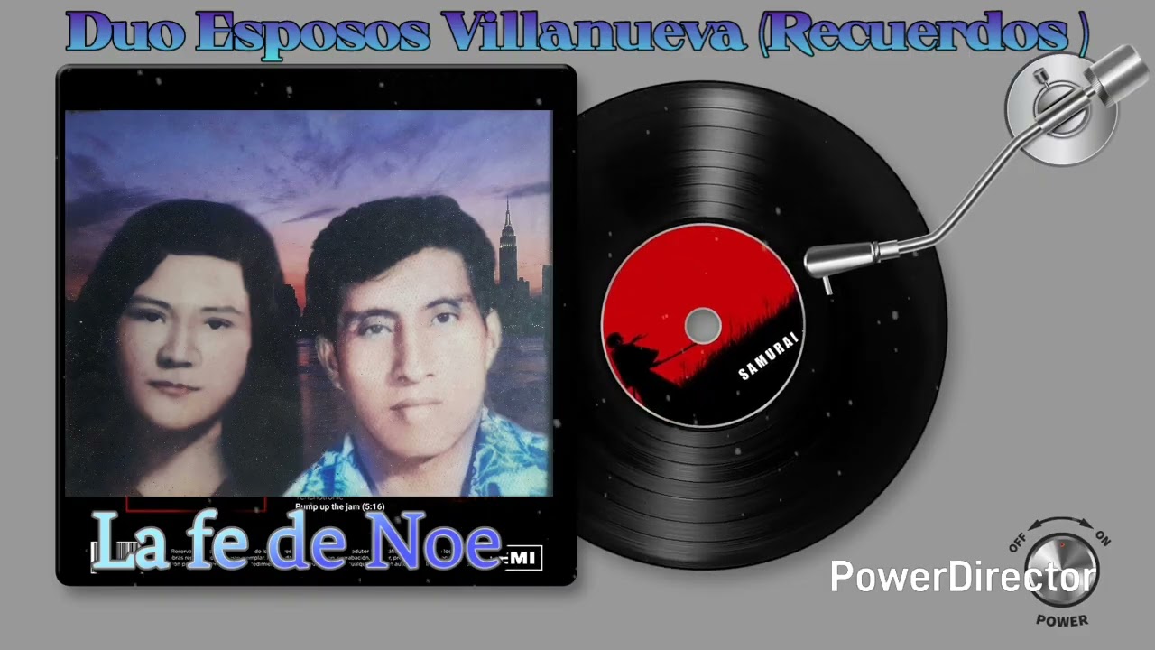 La fe de Noe, Musica antigua de cuerda,  Esposos Villanueva 