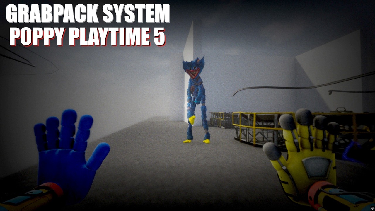 New Grabpack System Poppy Playtime Chapter 5 - (Update 0.8.1) Fangame.