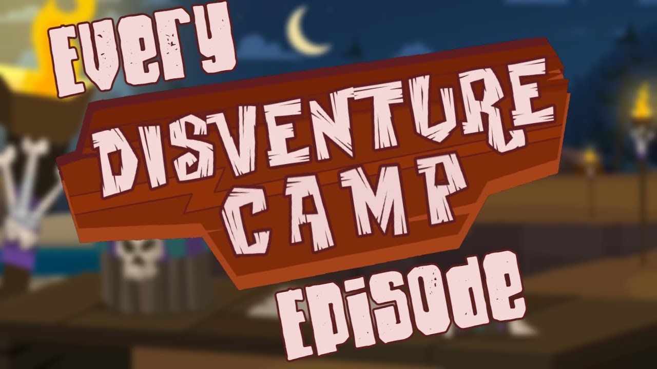 I Watched All Of Disventure Camp Season 1 In One Video