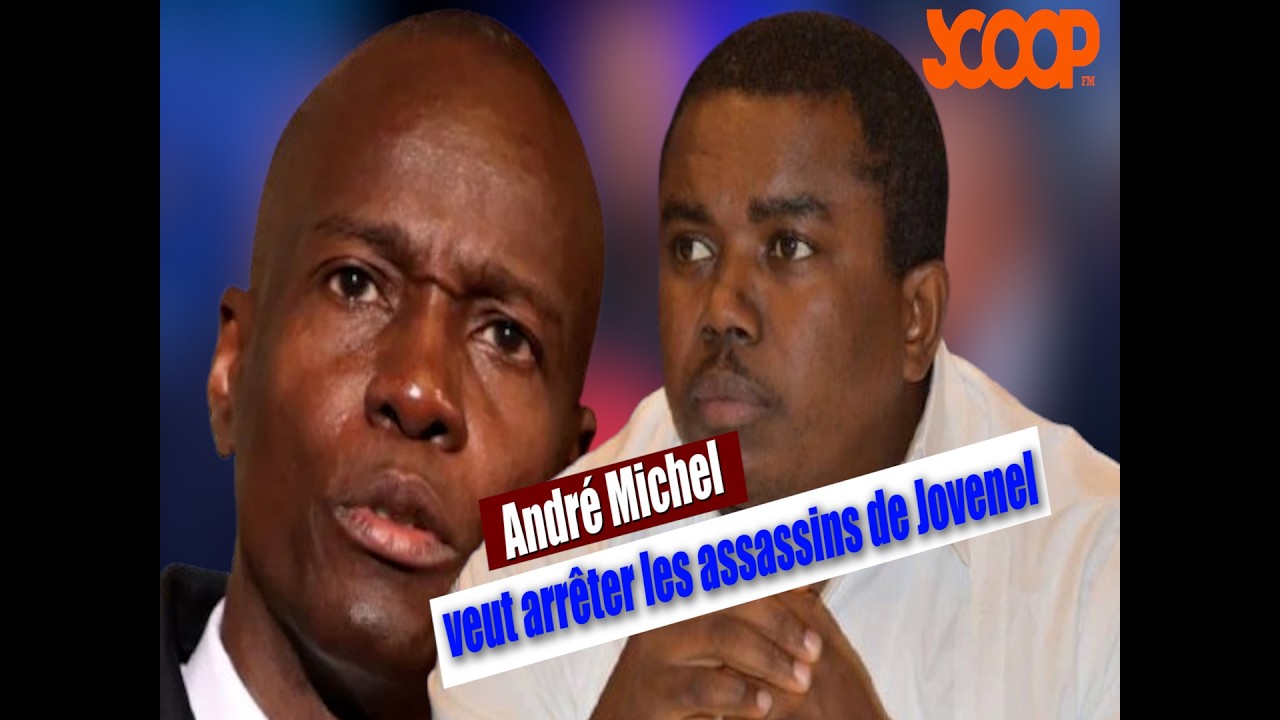 « André Michel veut arrêter les assassins de Jovenel Moïse ! »
