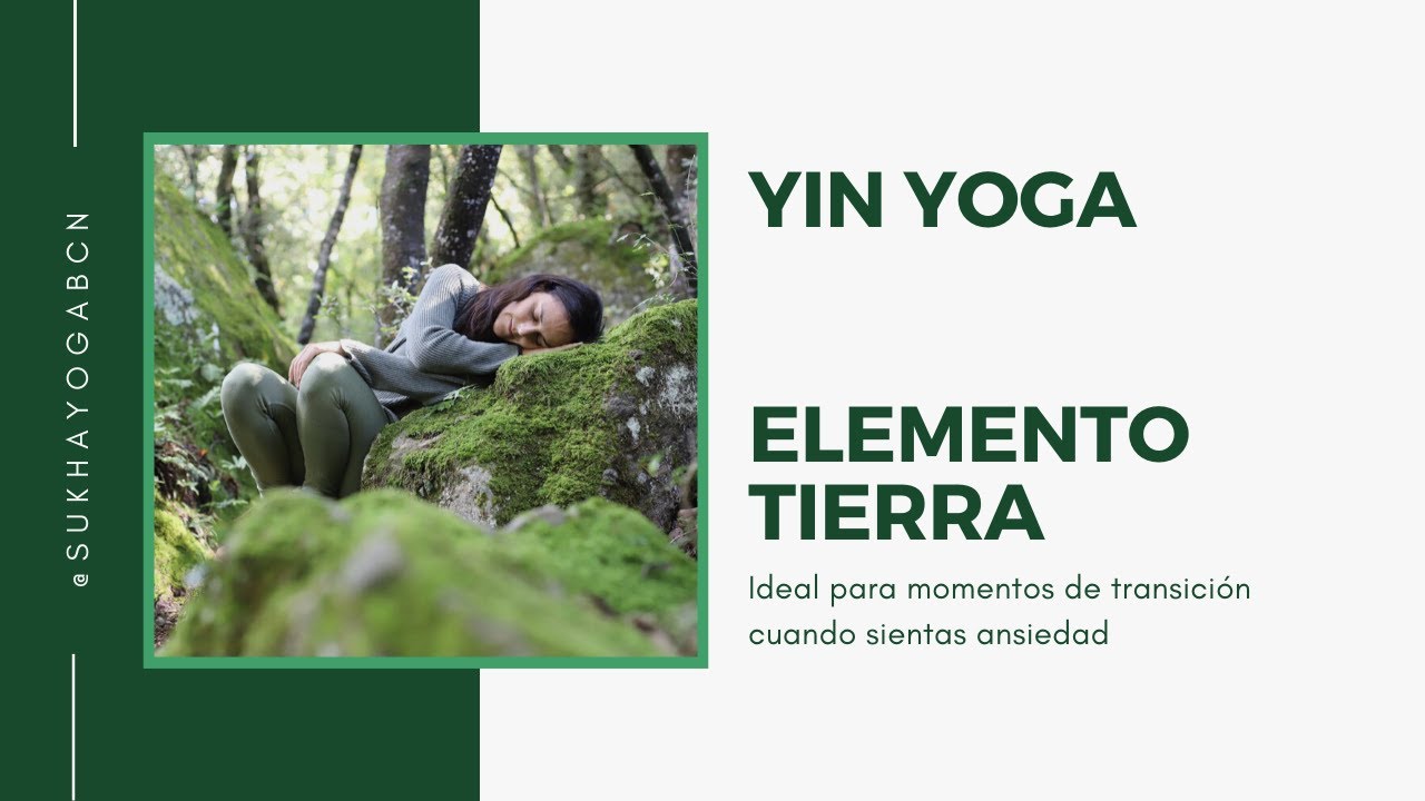 YIN YOGA | ELEMENTO TIERRA | ESTÓMAGO & BAZO