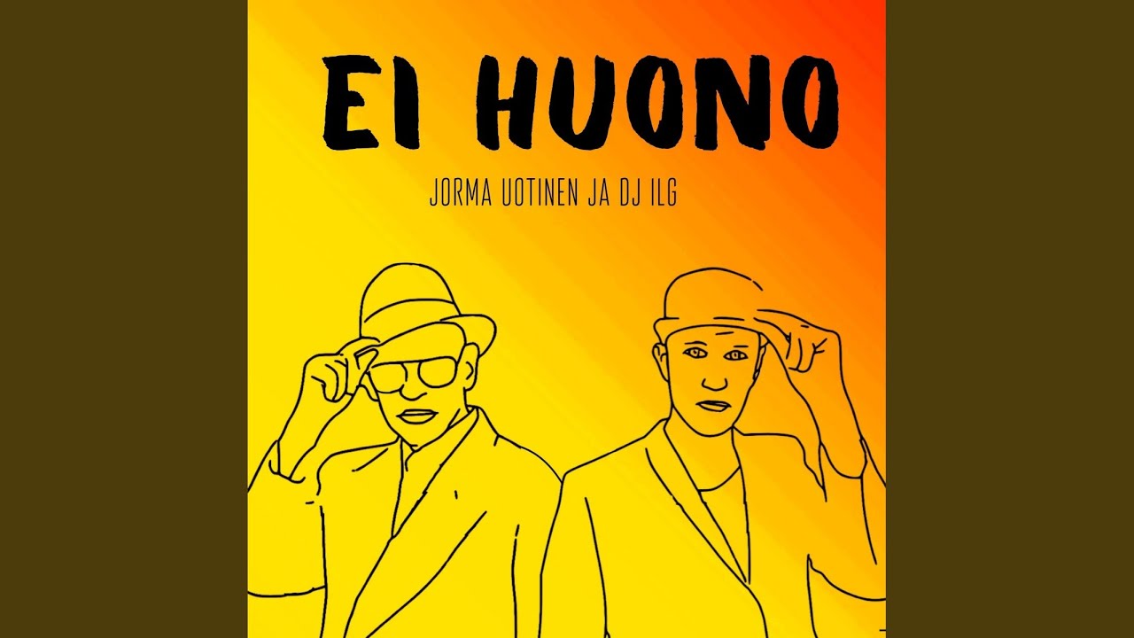 EI HUONO