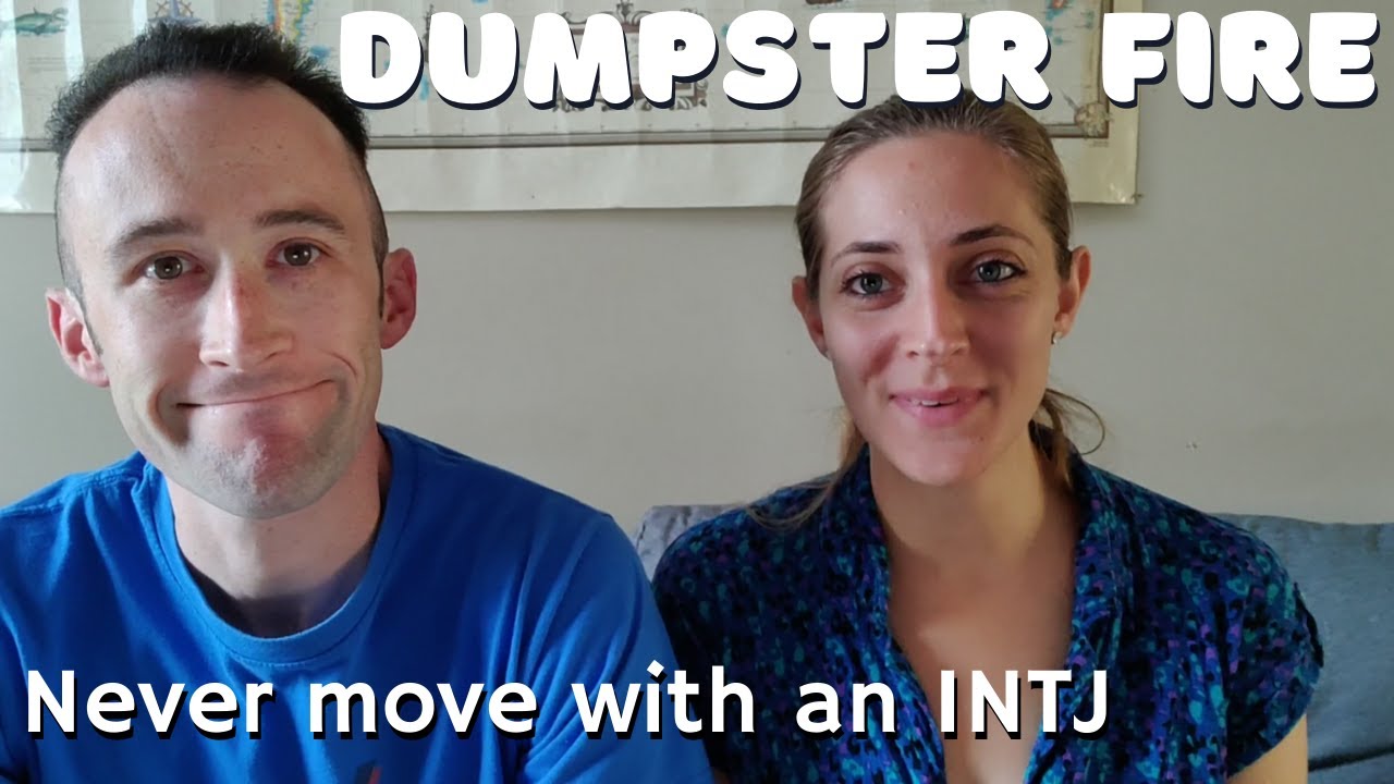 Why You Should Never Move with an INTJ