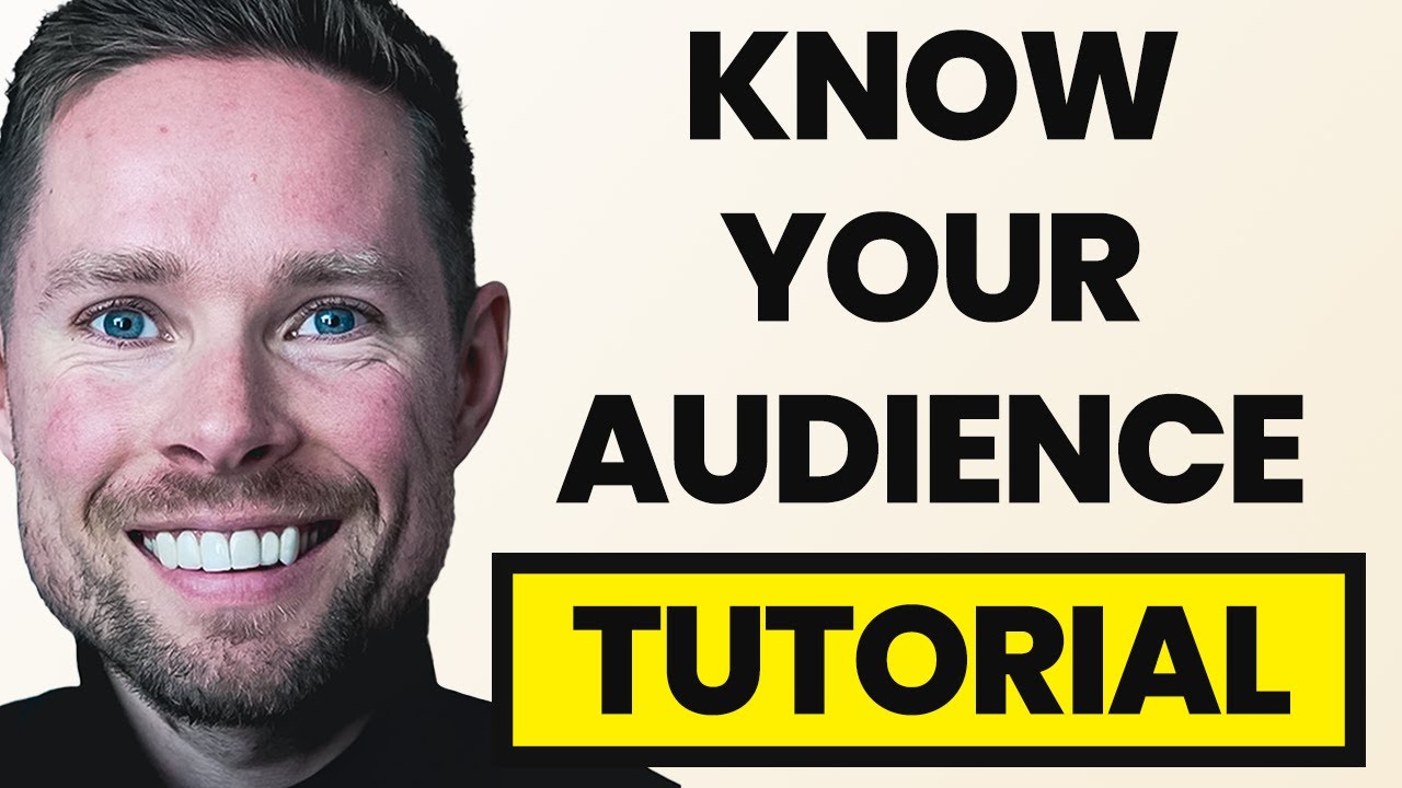 Understanding Your Target Audience (Marketing Tutorial)
