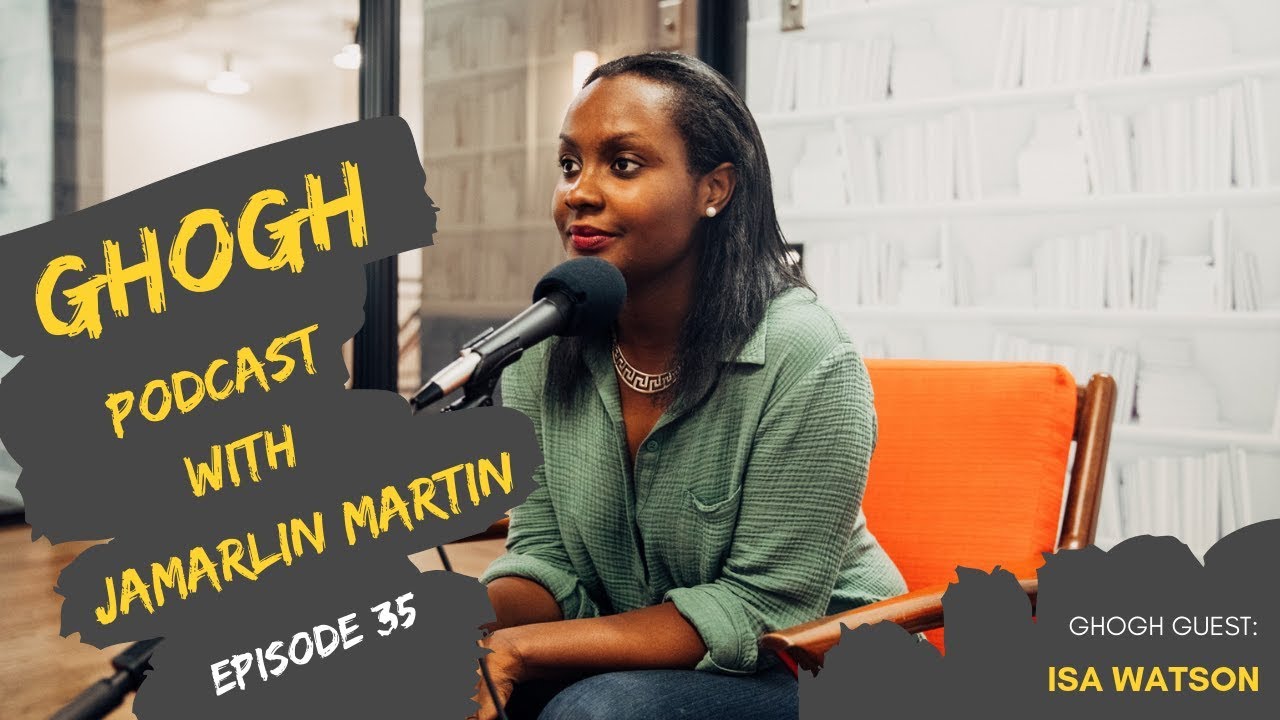 Isa Watson | Episode #35