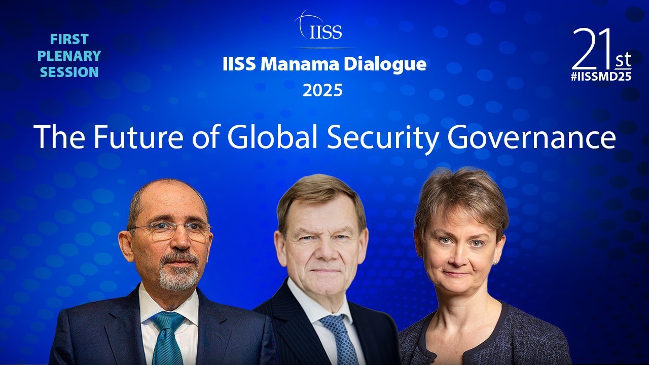 IISS Manama Dialogue 2025 | First Plenary Session