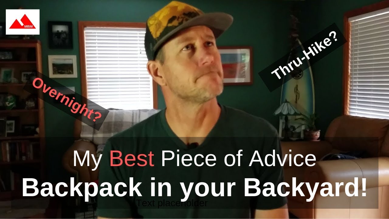 Thru-Hike or an Overnight...Test Your Backpacking Gear!