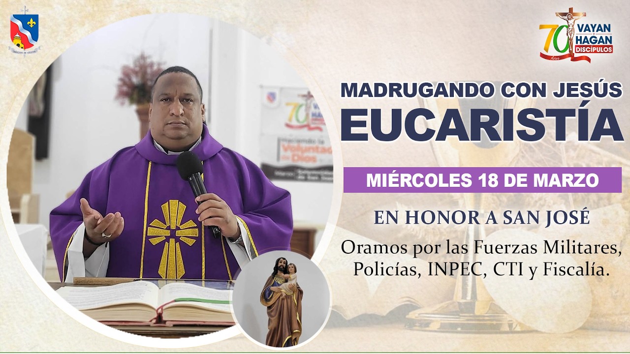 🔴 EN VIVO | Madrugando con Jesús Eucaristía - Fuerzas Militares, Policías, INPEC, CTI y Fiscalía