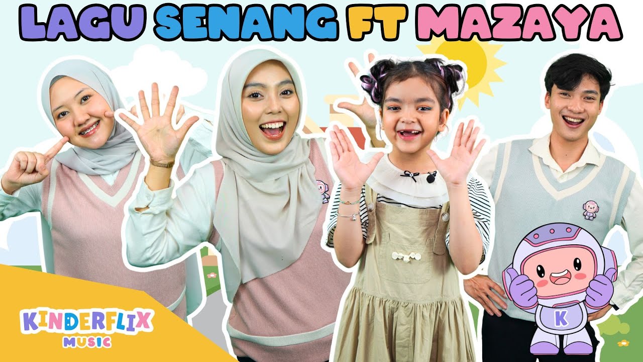 Lagu Senang ft Mazaya - Lagu Anak dan Balita Indonesia | Original Song - Kinderflix Music