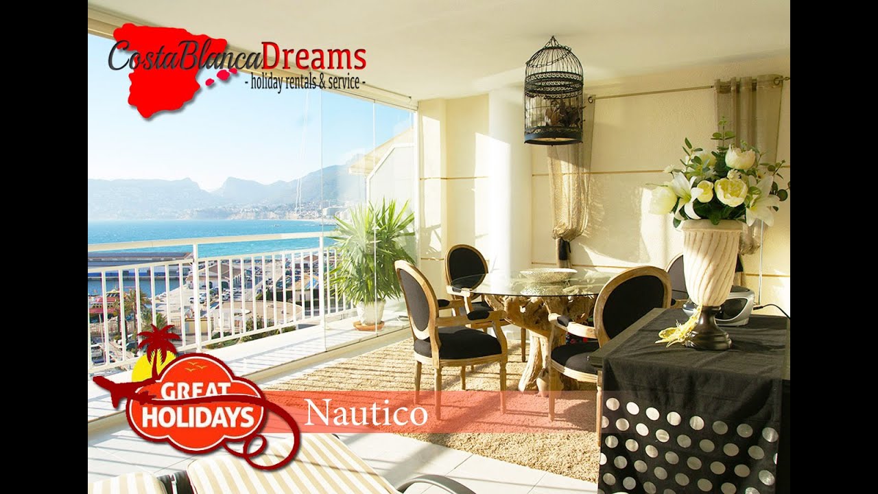 Calpe - Costa Blanca: Nautico - CostaBlancaDreams Holiday