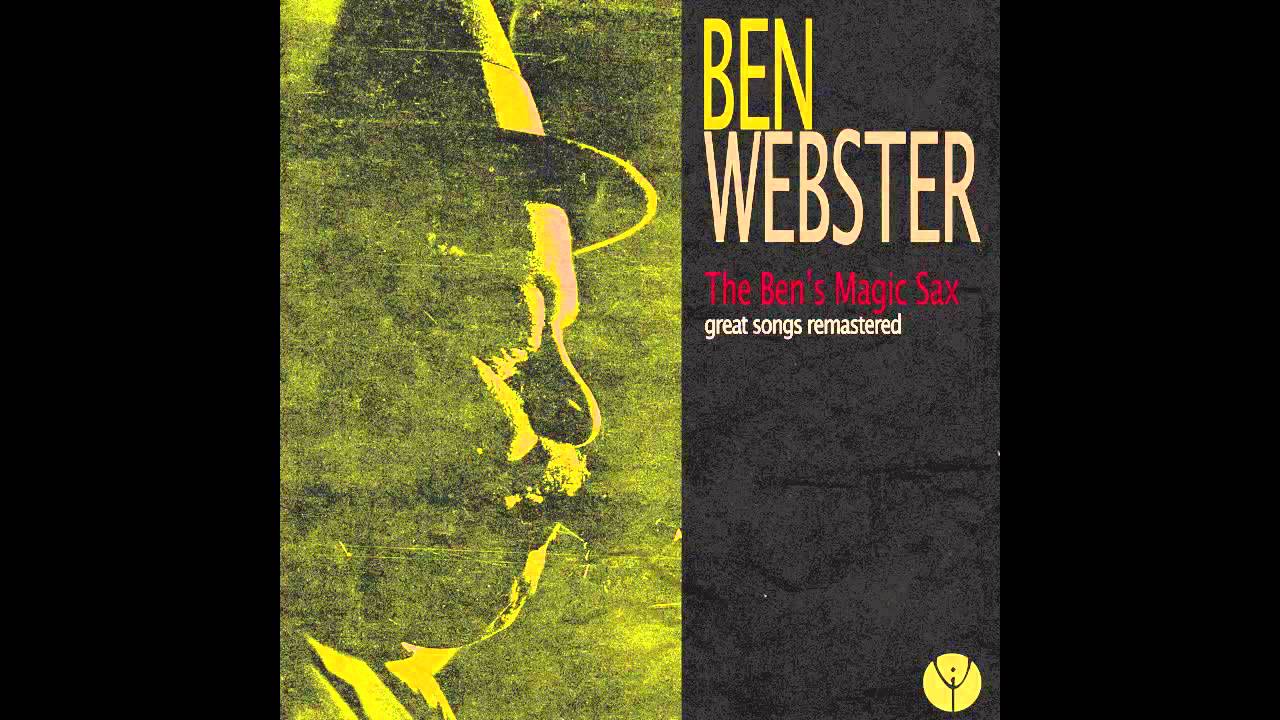 Ben Webster - Blues For Bill Basie (1957)