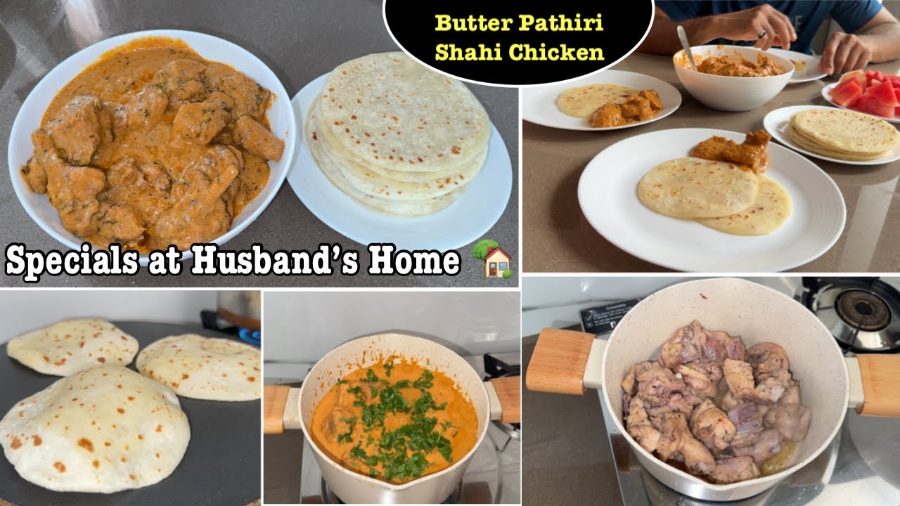 A Morning At Husband’s Home🏡ഇക്കാന്റെ വീട്ടിലെ കത്തല് ☺️Special Shahi Chicken Kurma |Butter Pathiri