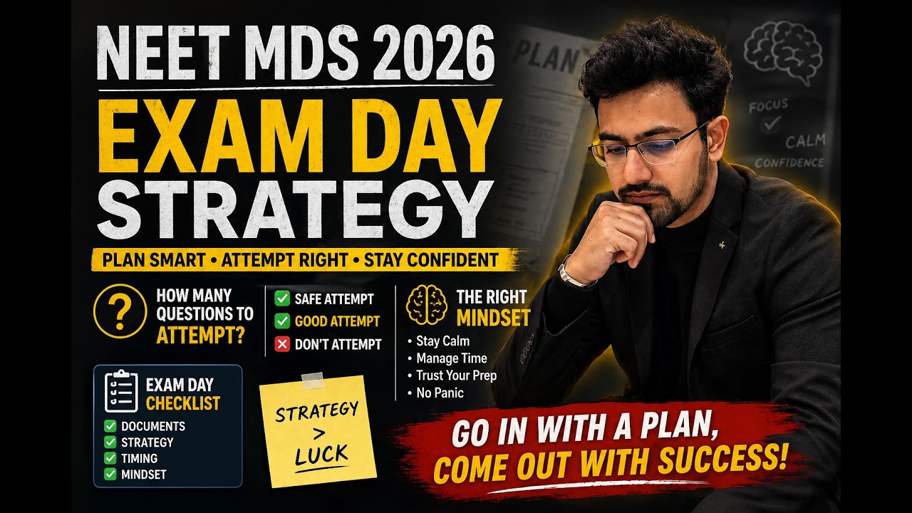 How to Attempt NEET MDS 2026 Paper 💯 | Questions, Strategy & Mindset