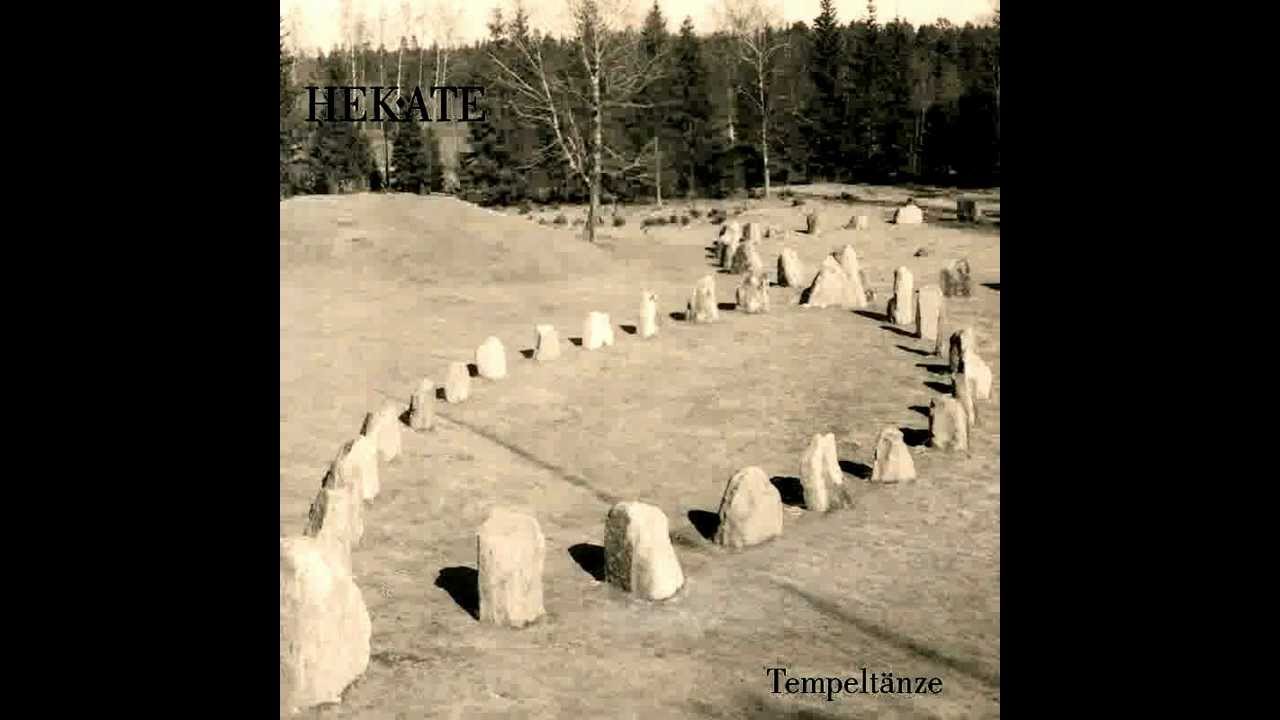 Hekate - Tempeltanz I