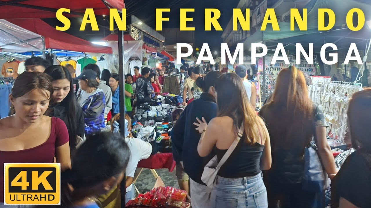 [4K] SAN FERNANDO PAMPANGA/NIGHT MARKET/WALKING TOUR 2025.