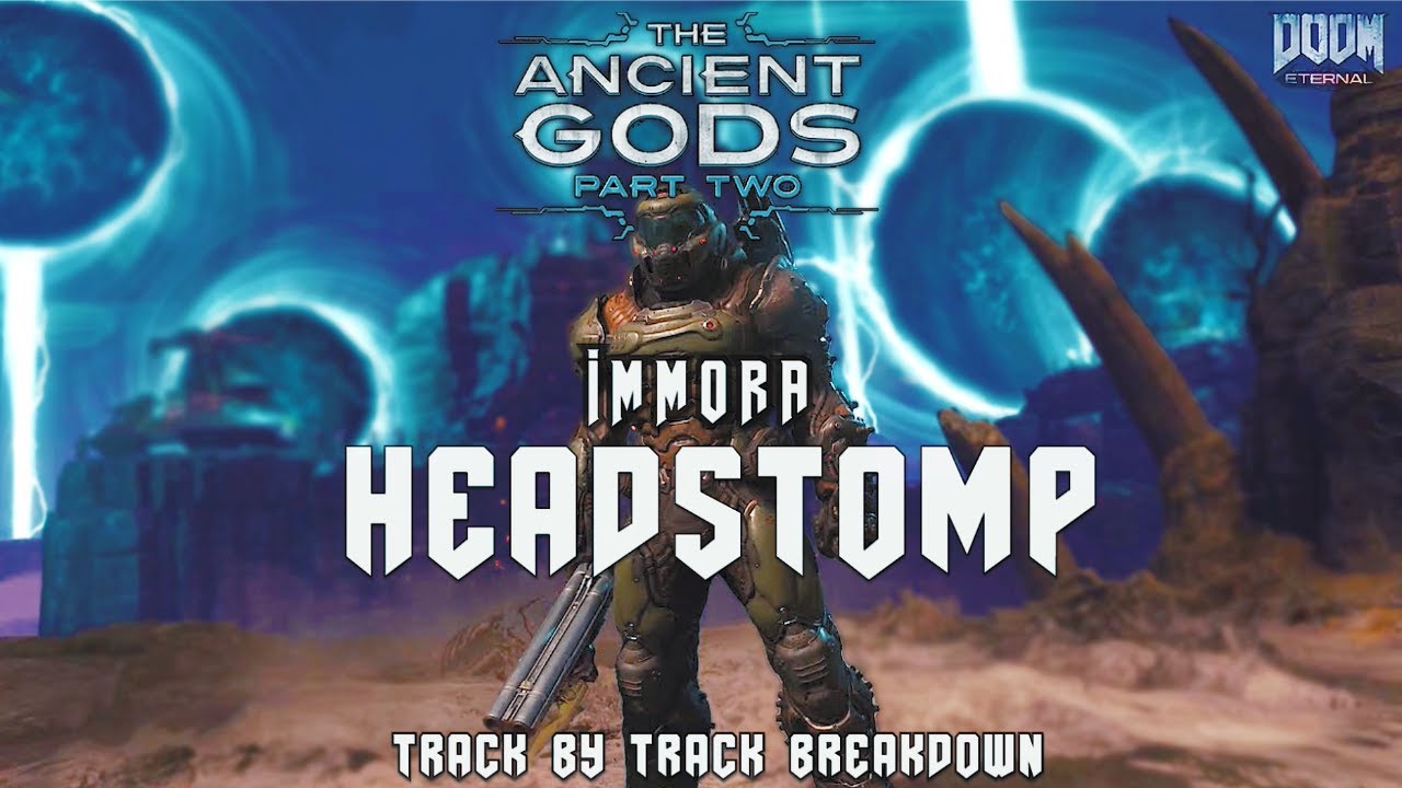 Composing For Video Games | Doom Eternal | Immora: Headstomp | Track by Track Breakdown