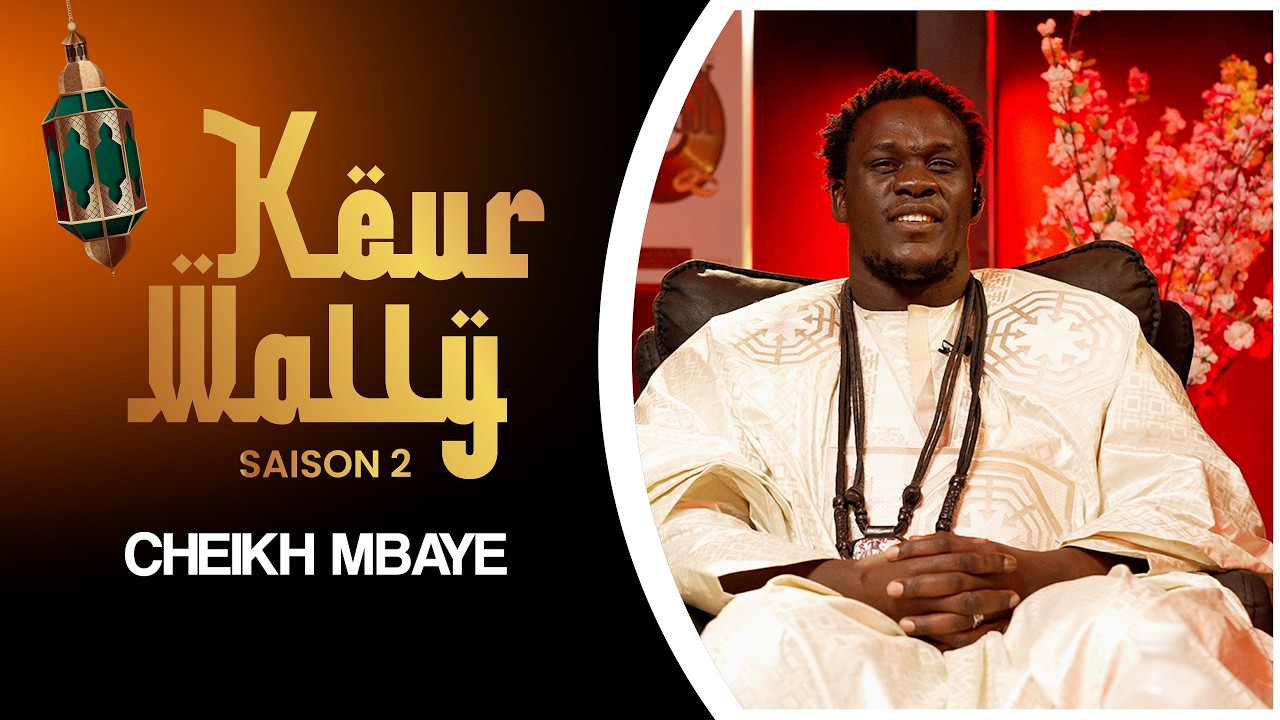 Keur Wally - Episode 15 - CHEIKH MBAYE