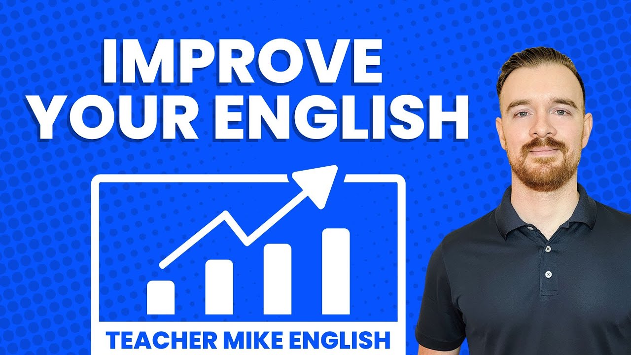 Five Reasons Why Your English Isn't Improving (and how to keep improving )