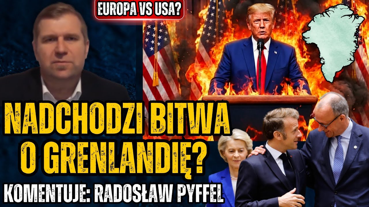 USA wypowiedzą wojnę Europejczykom? Celem USA Grenlandia? - Radosław Pyffel