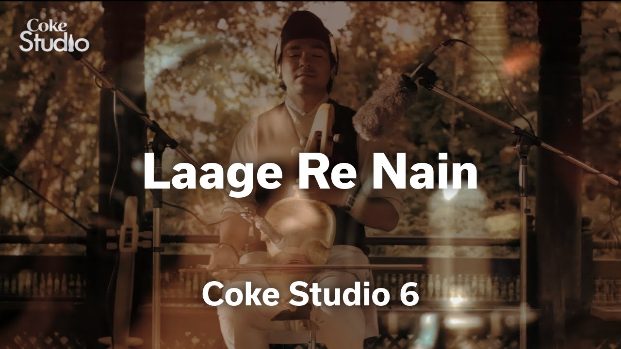 Laage Re Nain | Ayesha Omer | Season 6 | Coke Studio Pakistan | @RohailHyattMusic