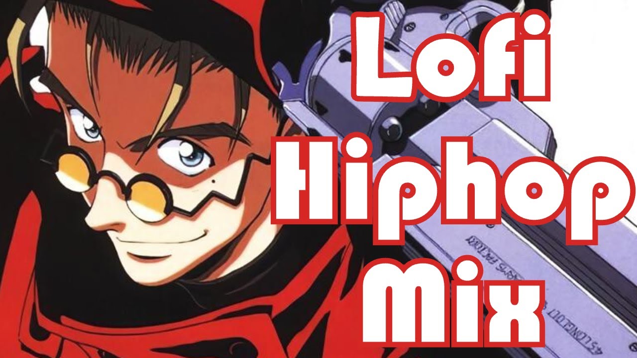 Trigun | Lofi Hiphop Mix