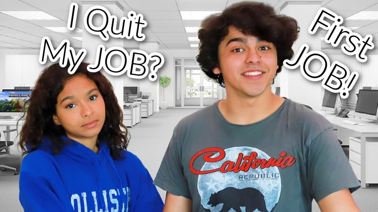 I Quit | First Job