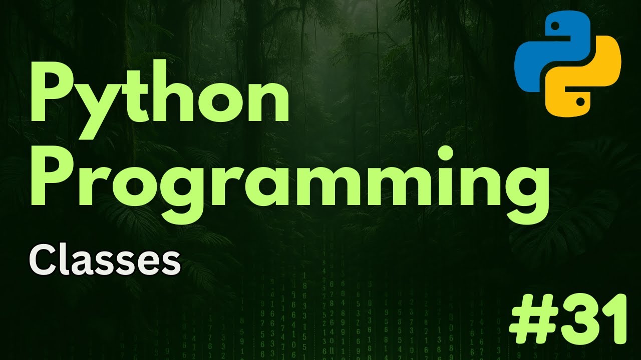 Классы | Программирование на Python, Эпизод 31