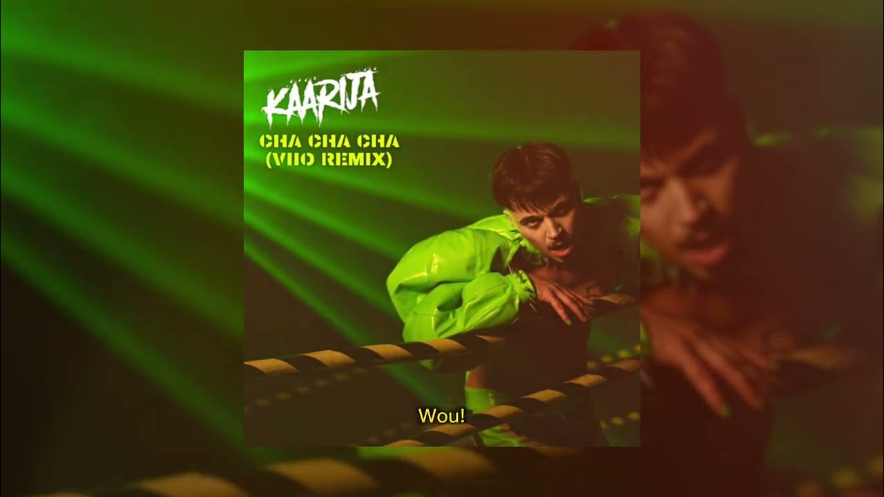 Käärijä - Cha cha cha (VIIO & Riuttas Brothers Remix)