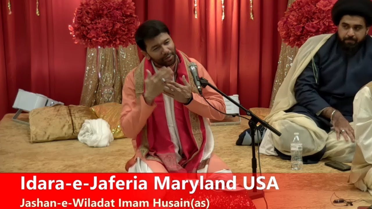 Idara-e-Jaferia Maryland USA | Jashan-e-Wiladat Imam Husain(as) 1443 3-5-2022 | Ali Safdar Rizvi