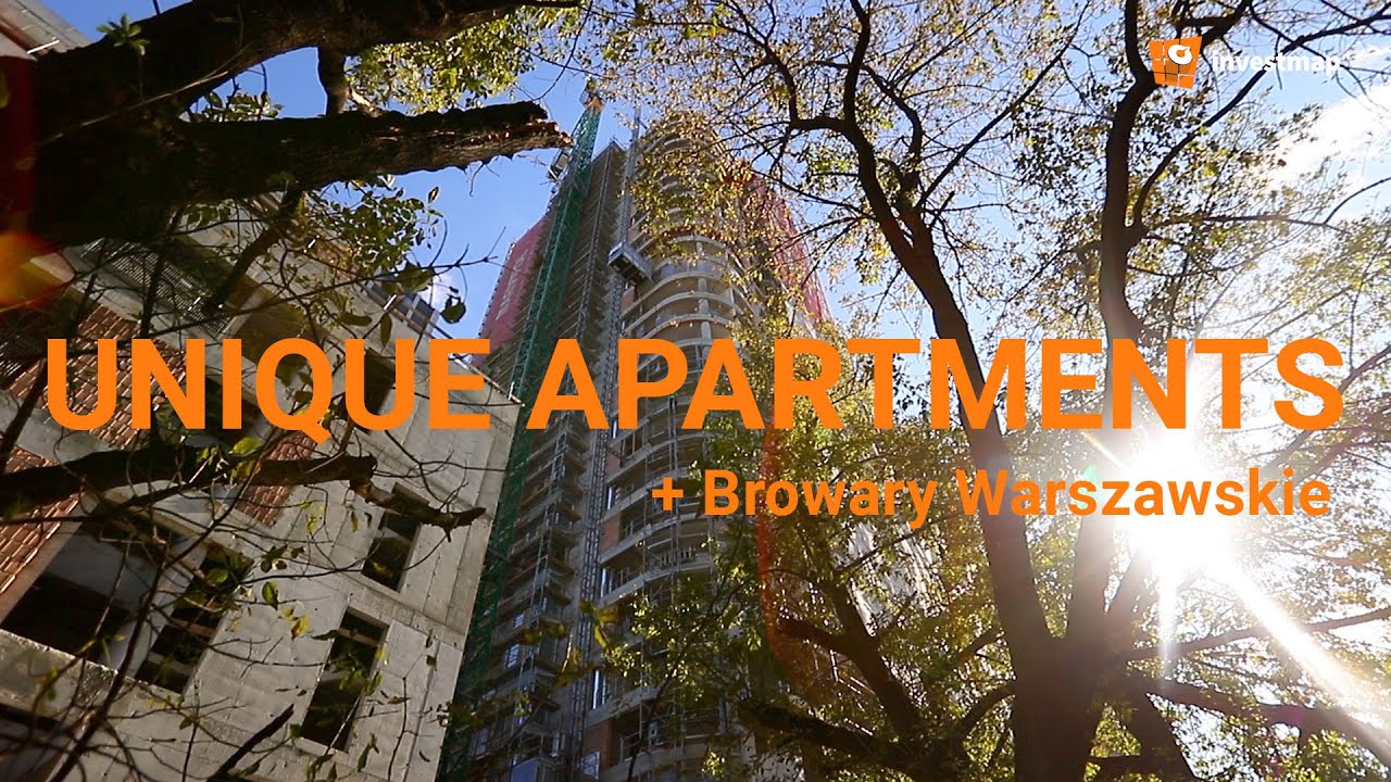 Unique Apartments + Browary Warszawskie