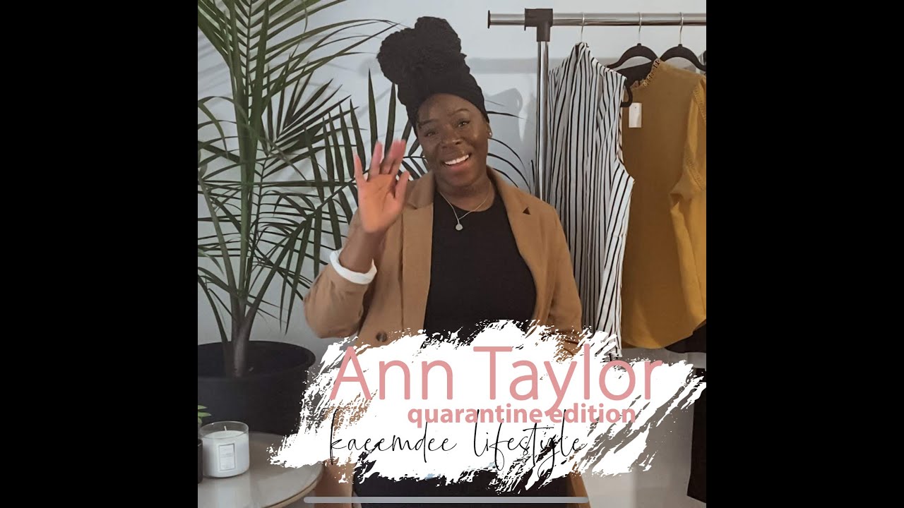 ANN TAYLOR | Tall, Plus-Size, Curvy Girl Friendly Clothing Haul