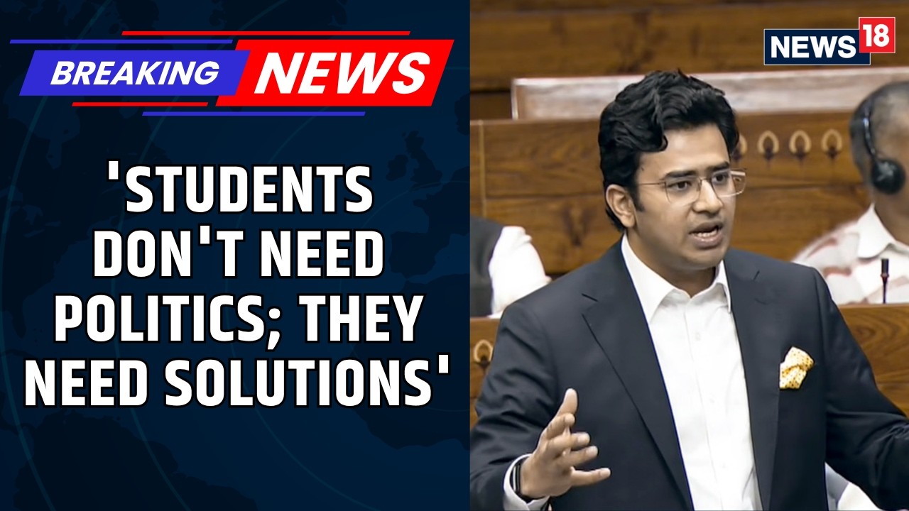 'Students Aren't Interested in Politics, They Want the System Fixed': BJP MP Tejasvi Surya In Parl